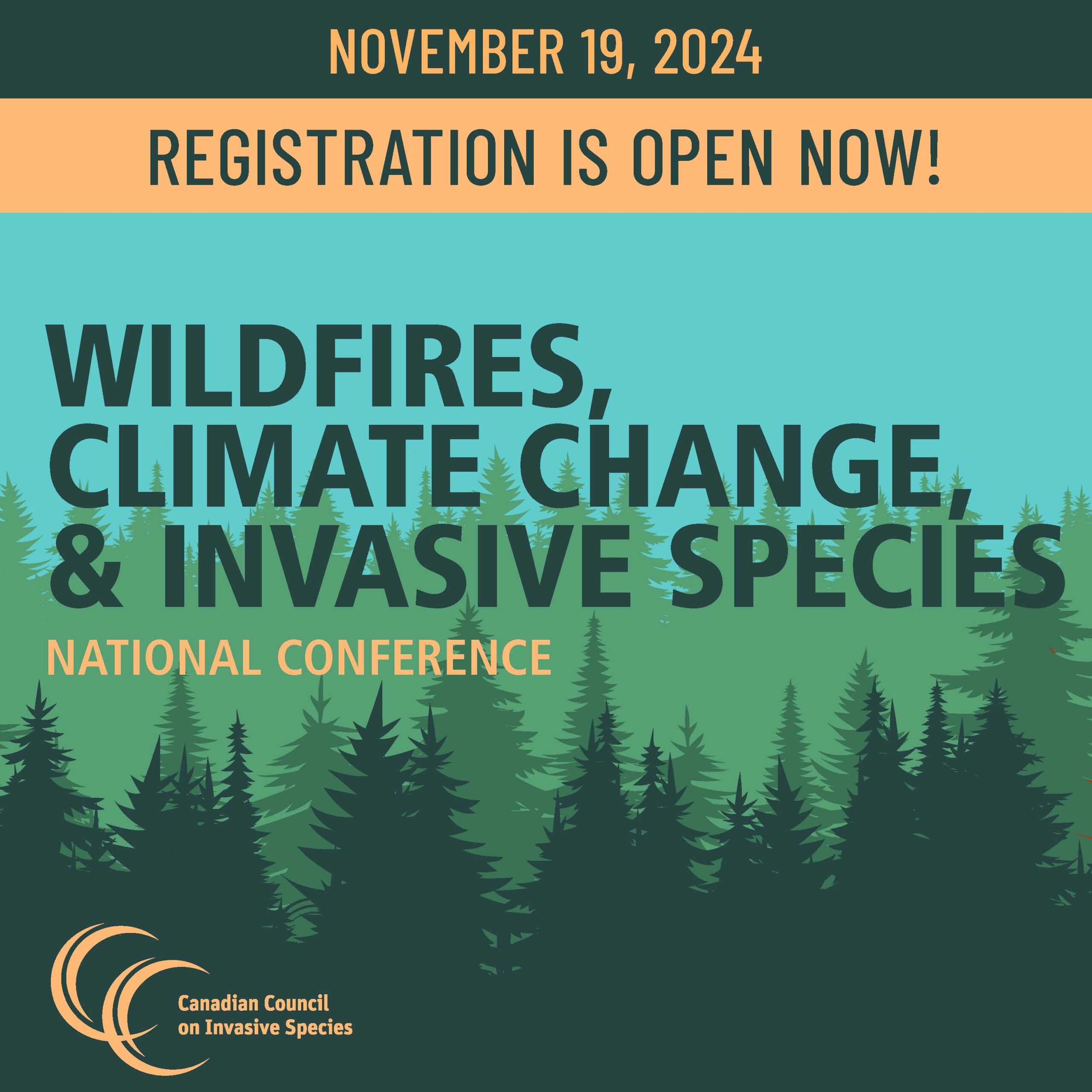 2024 Wildfires, Climate Change and Invasive Species Conference ...